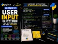 Lecture 23 User Input in Python input Function Explained with Code Examples Skillify