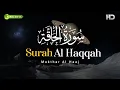 Download Lagu Surah Al Haqqah - Mukhtar Al Haaj
