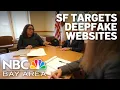 SF City Attorney s Office takes down websites spreading deepfake nudes