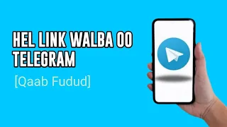 Sida loo helo telegram link 2025