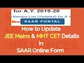 Neet Jee Main MHT CET in SAAR Application Form SAAR 2019