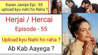 herjai episode 55 in hindi urdu dubbed hercai episode 55 herjai episode 55 turkish drama urdu