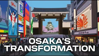 Osaka´s 400 Years to This!