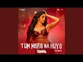 Download Lagu Tum Mere Na Huye - Teaser (From “Thamma”)