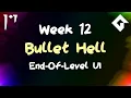 Bullet Hell - Week 12