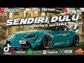 Download Lagu DJ TERBARU - SENDIRI DULU (merpati) Sepertinya aku harus terbiasa