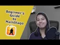 Beginners Guide Intro to MainStage