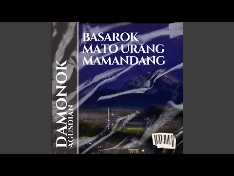 Download MP3 DJ - BASAROK MATO URANG MAMANDANG