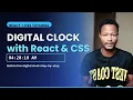 Build a Digital Clock with React CSS Step-by-Step Tutorial