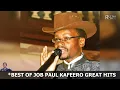 Download Lagu Best Of JOB Paul Kafeero Songs Non Stop Hits 2025 - Kadongo Kamu Non Stop By DJ Patrick Selector UG