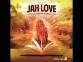 Jah Love - Popcaan, Zamunda & Dre Island