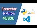 Como conectar Python con MySQL rapido y facil