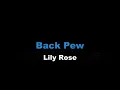 Lily Rose - Back Pew (KARAOKE VERSION)