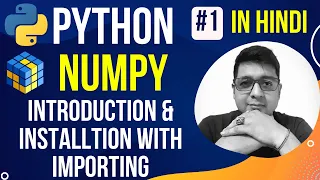Introduction to Numpy - Numerical Python Complete Python NumPy Tutorial in Hindi with Notes