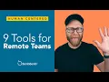 9 Tools for Remote Teams How to Maintain Team Performance