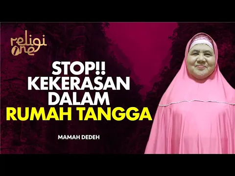 KDRT Hanya Akan Jauhkan Dirimu Dari Allah SWT | Rumah Mamah Dedeh tvOne