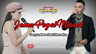 Download Jamu pegel mlarat | Voc Elsa Safira feat Gerry Mahesa // new pallapa MP3