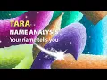 Download Lagu TARA Name Analysis / Your name tells you