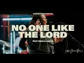 Download Lagu No One Like The Lord (We Crown You) [feat. Eniola Abioye] - Circuit Rider Music