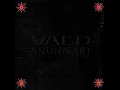 Vald - Annunaki (Audio)