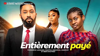 ENTIÈREMENT PAYÉ - FREDERICK LEONARD, MARTHA ANKOMAH, ASHMUSY - Dernier film nigérian 2026