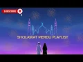 Download Lagu Relaxing Arabic Sholawat | Peaceful Islamic Meditation