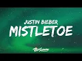 Download Lagu Justin Bieber - Mistletoe 🎄 Lyrics