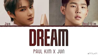 Download SEVENTEEN Jun X Paul Kim 'Dream' Mashup Lyrics MP3