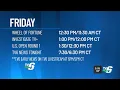 Viewers can expect schedule changes to Friday s TV6 newscasts