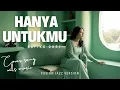 Lagu HANYA UNTUKMU - RAFIKA DURI | FUSION JAZZ VERSION COVER BY WILS MUSIC