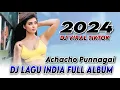 Download Lagu FULL ALBUM DJ LAGU INDIA REMIX TERBARU - Dj Achacho Pannagai || Full Bass Viral Tik tok 2024
