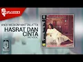 Download Lagu Andi Meriem Mattalatta - Hasrat Dan Cinta (Official Karaoke Video) - No Vocal