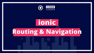 Ionic Navigation Tutorial - Navigate between Pages