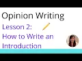 Opinion Writing Lesson 2 Introduction