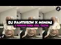 Download Lagu DJ PANTHEON X MIMIMI X TRUMPET DESTINATION REMIX VIRAL TIKTOK