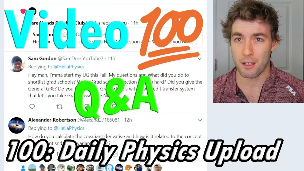 100th Daily Physics Upload Q&A Special!