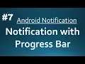 Android Notification Notification Progress Bar Part-7