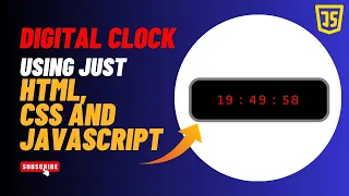 Build a Digital Clock with HTML CSS and JavaScript - Step by Step Tutorial