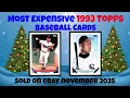 1993 Topps Most Expensive eBay Sales Baseball Cards - November 2025