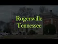 Rogersville Tennessee 2025