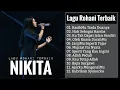 Download Lagu Worship Songs - PUJIAN PENYEMBAHAN _ NIKITA #KASIHMU TIADA DUANYA
