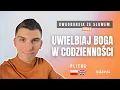 Download Lagu Uwielbiaj Boga w codzienności | Kwadransik ze Słowem #585 | PL/ENG