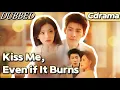 Kiss Me, Even if It Burns(DUBBED) | “🔥She Faked Her Death…”   #enemieswithbenefits #forcedtoforgive