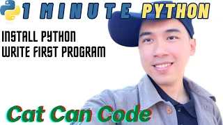 1 Minute Python Install Code First Program Cat Can Code
