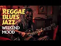 Download Lagu Why Does This Blues Reggae Fusion Make You Feel So Good? | 2 Hours of Pure  Relaxation