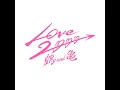 LOVE 2000 (Short ver.)