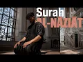 SURAH AL-NĀZIʿĀT | YAHYA BUISIR |MUSLIMS OF VIETNAM