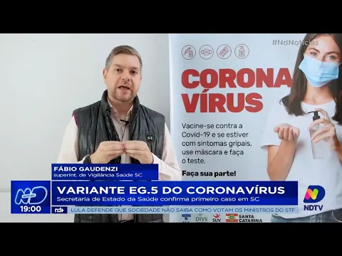 Variante EG.5 do coronavírus: Secretaria de Estado da Saúde confirma primeiro caso em SC
