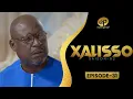 Lagu XALISSO - Saison 2 - Episode 31 **VOSTFR**