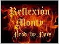 Reflexion, Monty (Prod. by. Pacs)